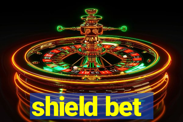 shield bet