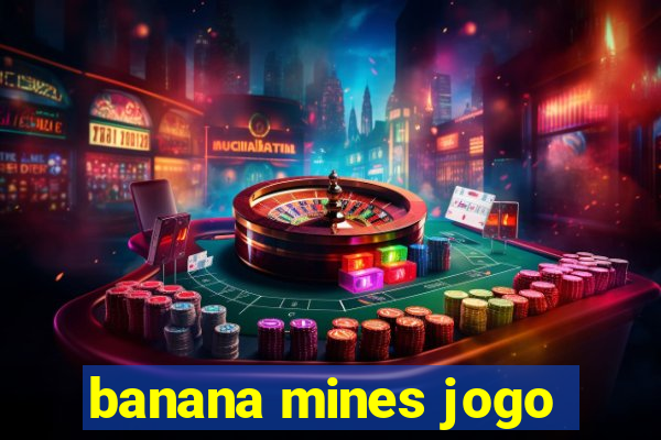banana mines jogo