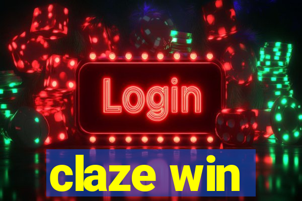 claze win