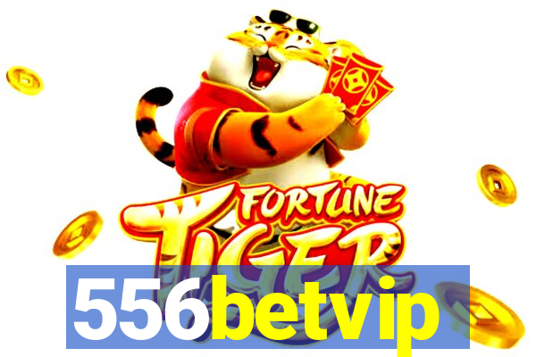 556betvip