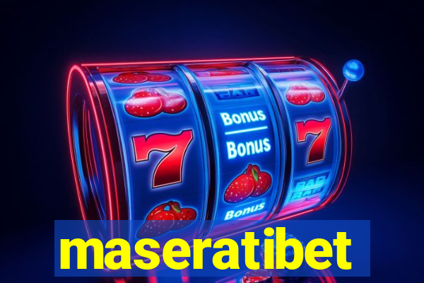 maseratibet