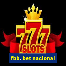 fbb. bet nacional