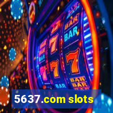 5637.com slots