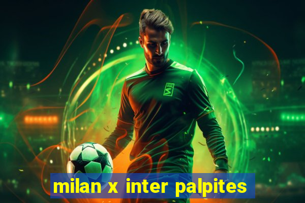 milan x inter palpites
