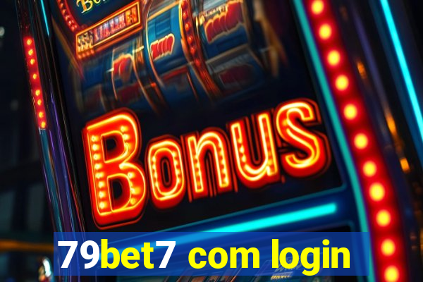 79bet7 com login