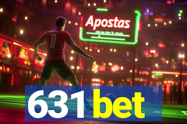 631 bet