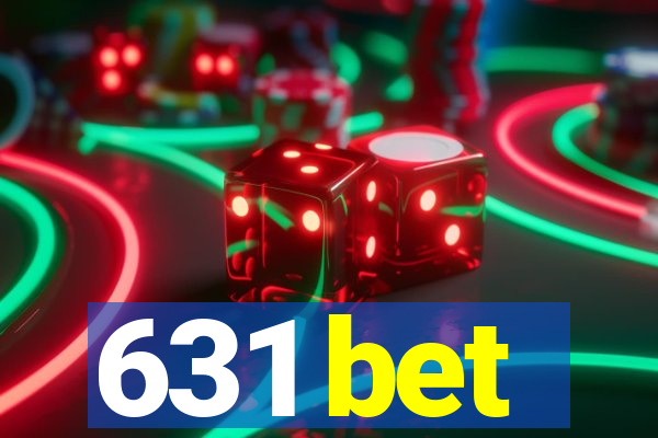 631 bet