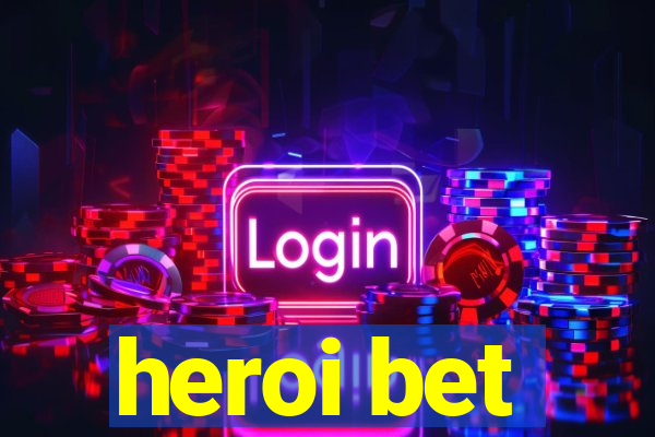heroi bet