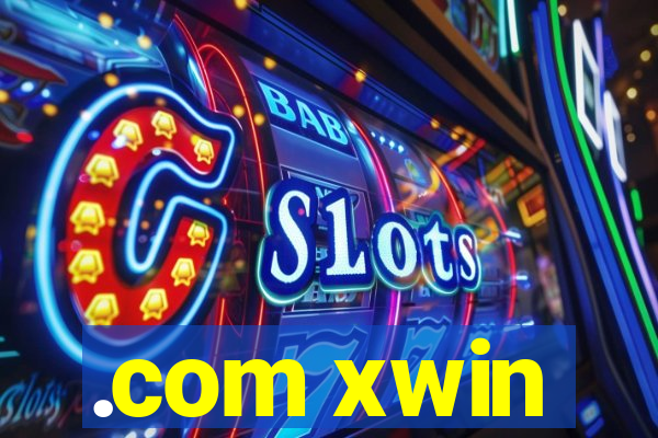 .com xwin