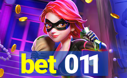 bet 011