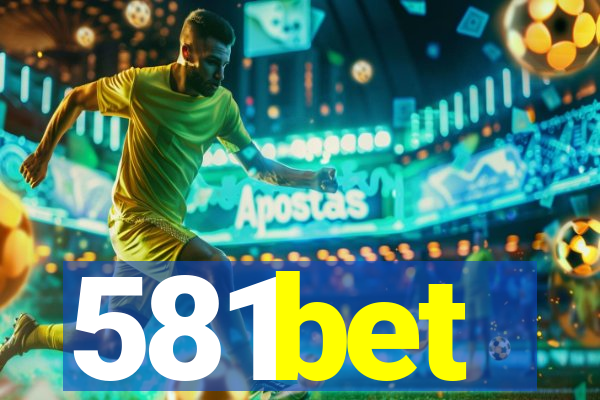 581bet