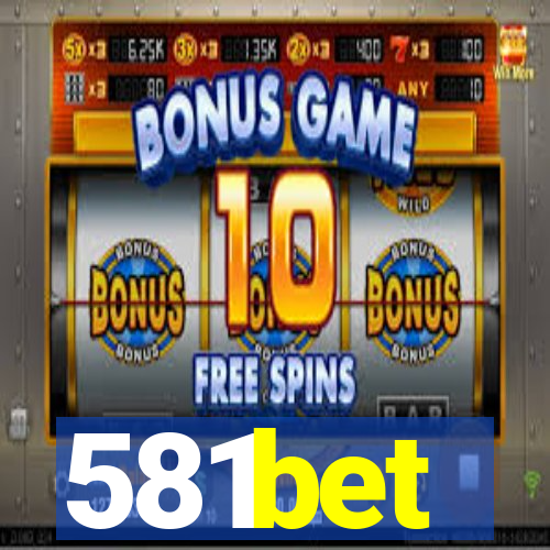 581bet