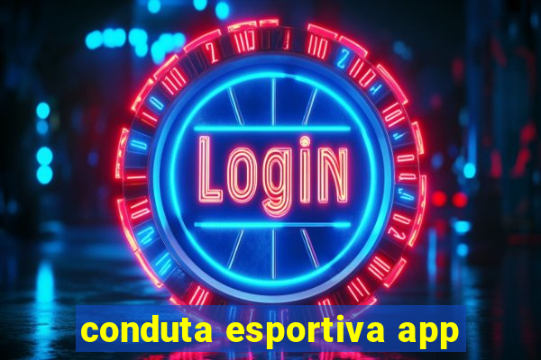 conduta esportiva app