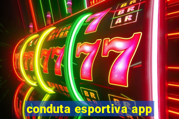 conduta esportiva app