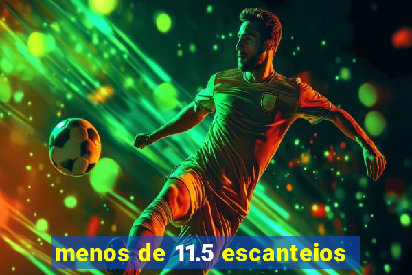 menos de 11.5 escanteios