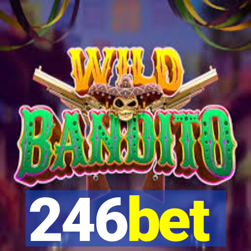 246bet