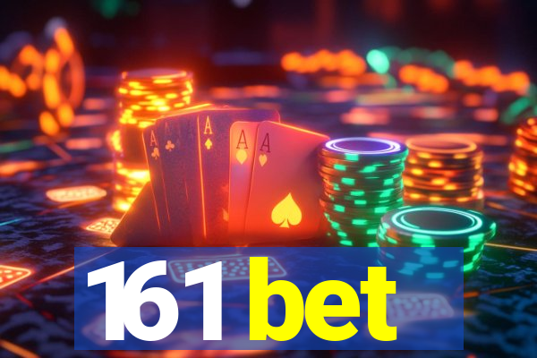 161 bet