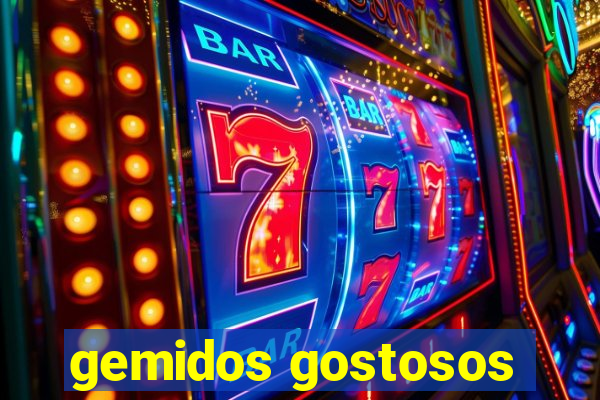 gemidos gostosos