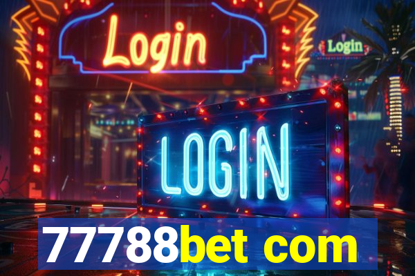 77788bet com