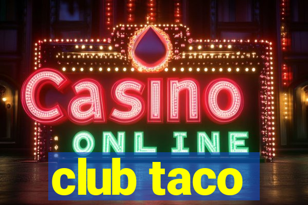 club taco