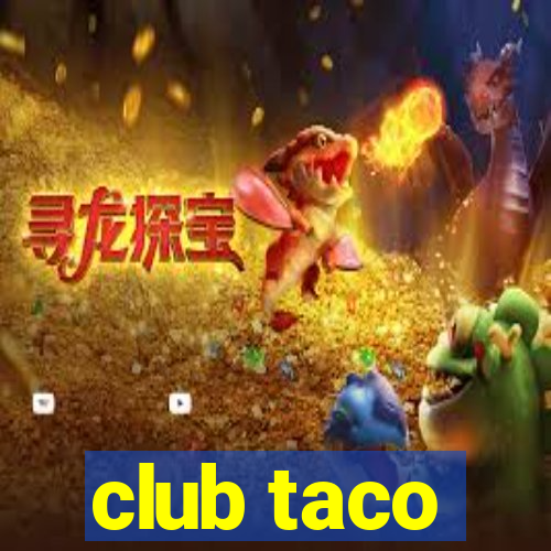 club taco