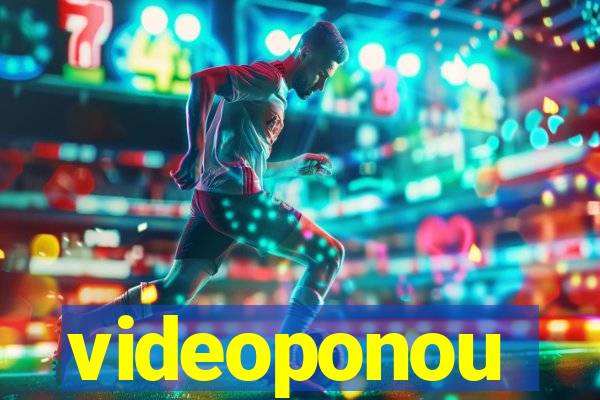 videoponou