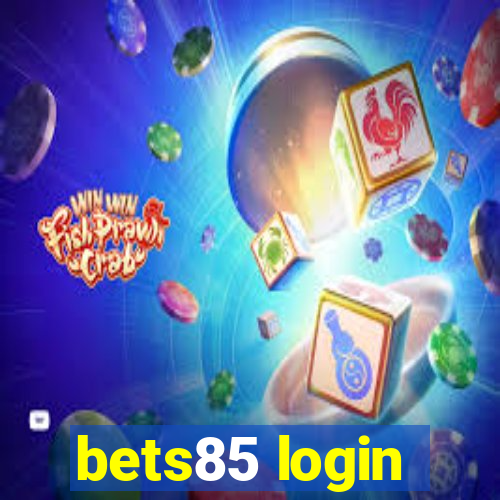 bets85 login