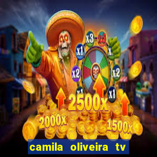 camila oliveira tv bahia marido