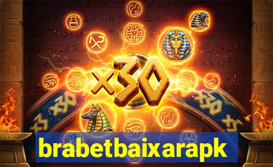 brabetbaixarapk