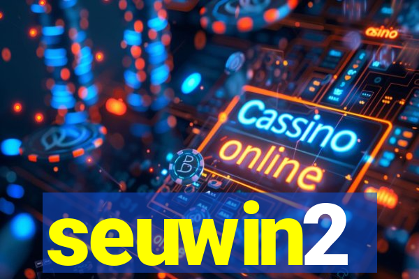 seuwin2