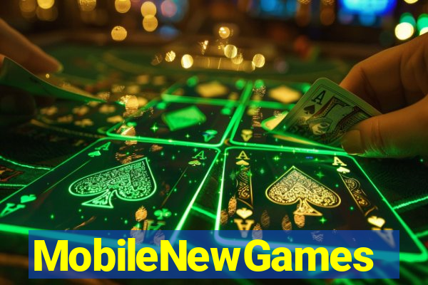 MobileNewGames