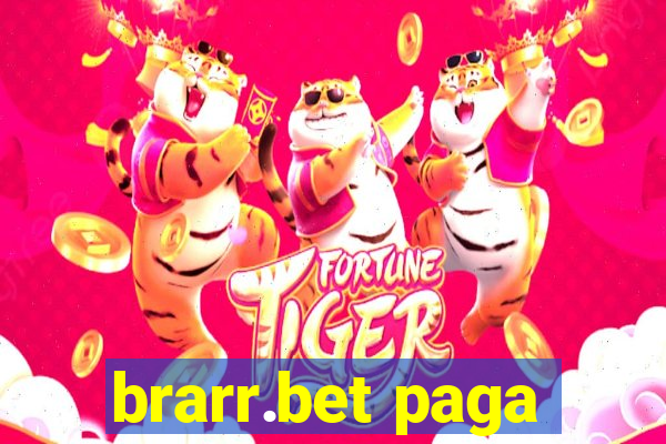 brarr.bet paga