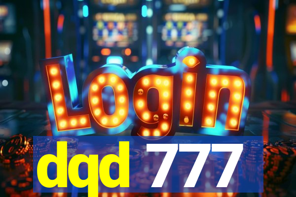 dqd 777
