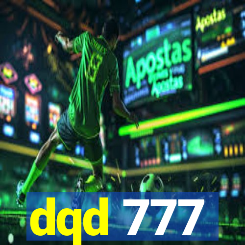 dqd 777