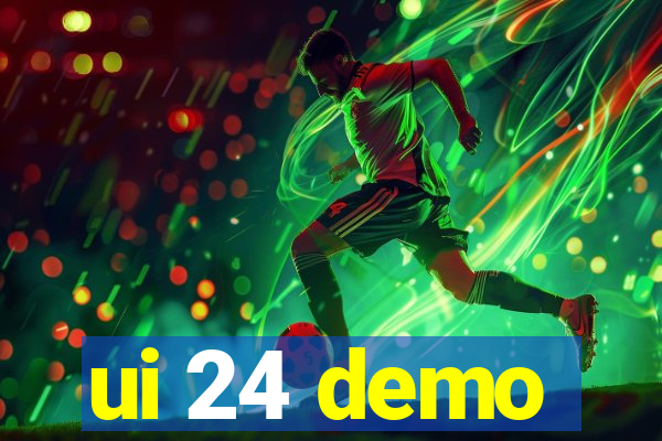 ui 24 demo