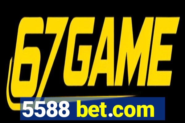 5588 bet.com