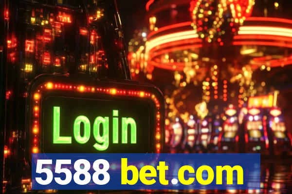 5588 bet.com