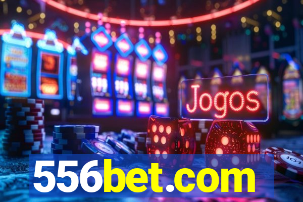 556bet.com