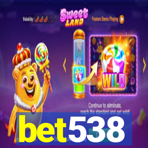 bet538