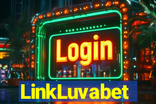 LinkLuvabet
