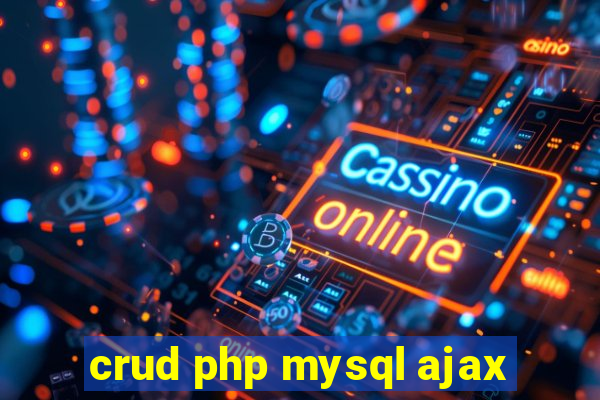 crud php mysql ajax