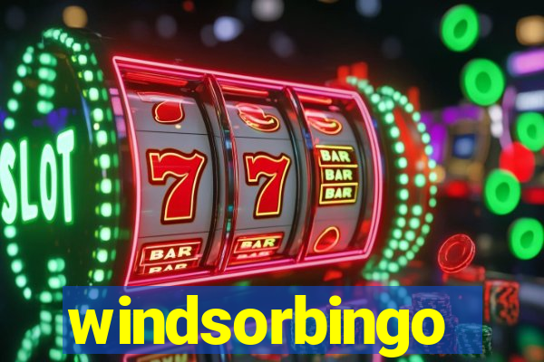 windsorbingo