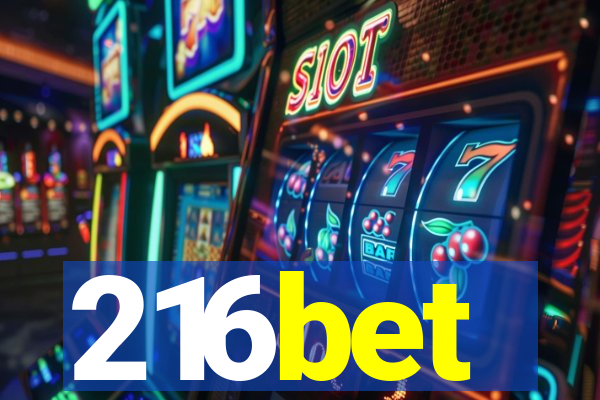 216bet