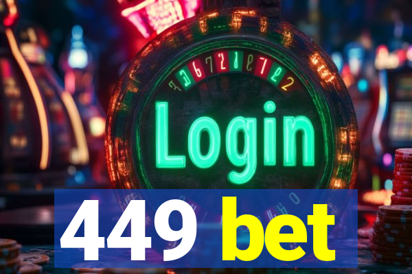 449 bet