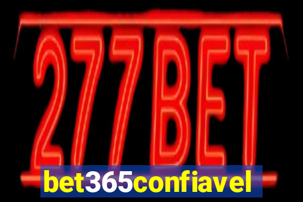 bet365confiavel