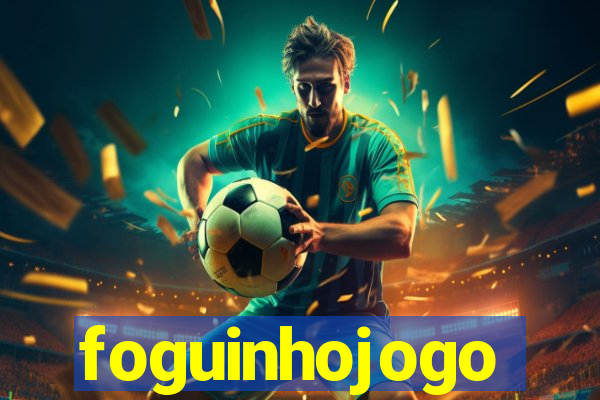 foguinhojogo