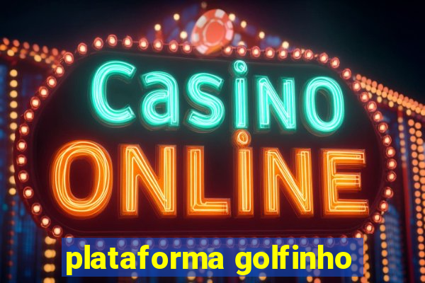 plataforma golfinho