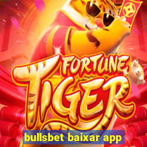 bullsbet baixar app