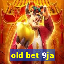 old bet 9ja