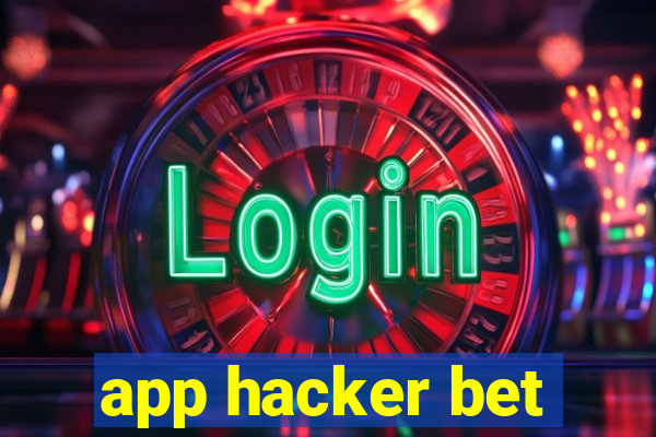 app hacker bet